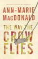 The way the crow flies  Cover Image