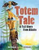 A totem tale  Cover Image
