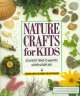Nature crafts for kids  Cover Image