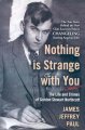 Nothing is strange with you  : the life and crimes of Gordon Stewart Northcott. Cover Image